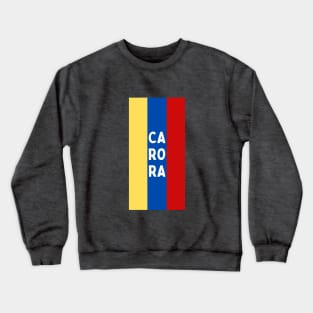 Carora City in Venezuelan Flag Colors Vertical Crewneck Sweatshirt